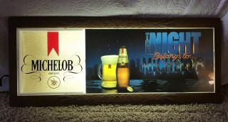 Beer Sign Large The Night Belongs To Michelob Bar Pub Lighted 33 " X 14 "