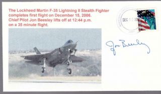 Lockheed Martin F - 35 Lightning Ii 1st Flight Signed Cover Test Flight Edwards