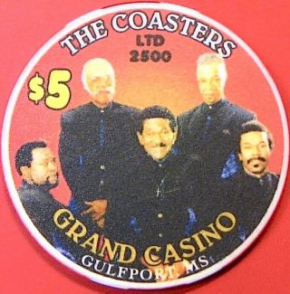 $5 Casino Chip.  Grand,  Gulfport,  Ms.  The Coasters,  Ltd 2500.  N72.