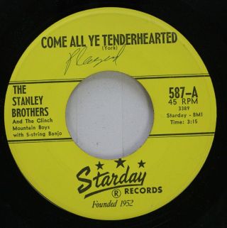Country Nm 45 The Stanley Brothers - Choo Choo Comin ' / Come All Ye Tenderheart 2