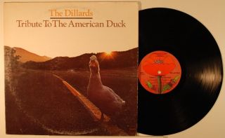 The Dillards Tribute To The American Duck Lp M - 1973 Folk Bluegrass Poppy La175