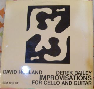 12 " Very Rare Lp Improvisations For Cello And Guitar By D Holland,  D Bailey 1971