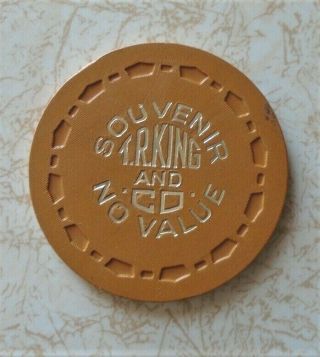 Obsolete T.  R.  King Souvenir,  " Sample " Casino Chip, .  Rare,