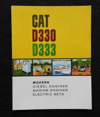 1960s Caterpillar " D330 D333 Diesel Engine " Modern Marine Diesel Set Brochure Nm
