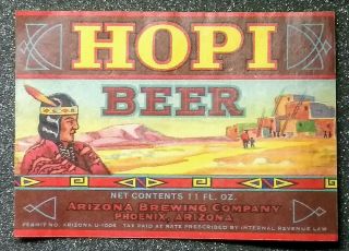Hopi Beer Bottle Label,  Arizona Brewing Co. ,  Phoenix,  Az.  Irtp,  U Permit Scarce