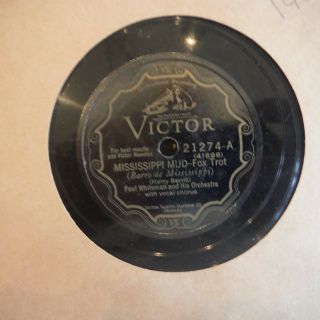 Paul Whiteman & His Orch " Mississippi Mud " 1928 Victor Record 21274 10 " 78rpm