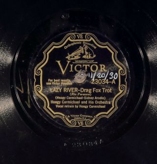 78 Rpm - - Hoagy Carmichael And His Orchestra,  Victor 23034,  Ee - /e - Jazz
