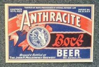Anthracite Bock Beer John P.  Muldowner Brewery,  Mt.  Carmel,  Pa.  Irtp U Permit