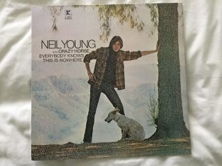 Neil Young With Crazy Horse Everybody Knows This Is Nowhere Vinyl Lp Record