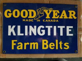 Vintage Style Porcelain Sign 12 " Goodyear Klingtite Farm Belts