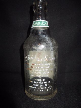 Vintage Antique PORTO RICO Beverages Soda Bottle 1930 ' s? Phila,  PA Pale Dry 10z 4