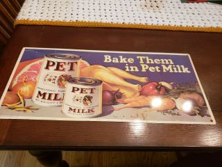 Vintage 1927 Tin Pet Milk Sign Bake Them In Pet Milk Sign By “martin Kaiser”
