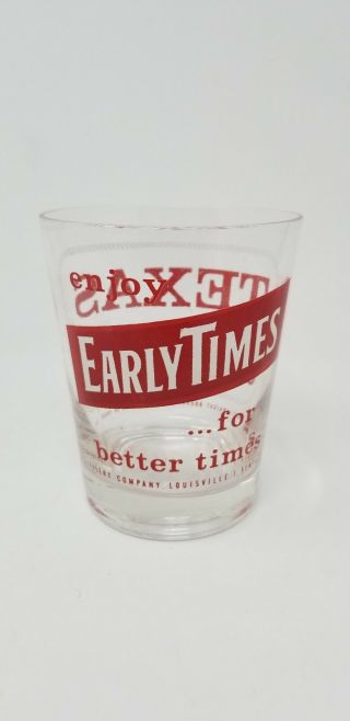 Vintage Early Times Old Style Kentucky Whiskey Texas Jigger Glass 4.  5 Inches Tal