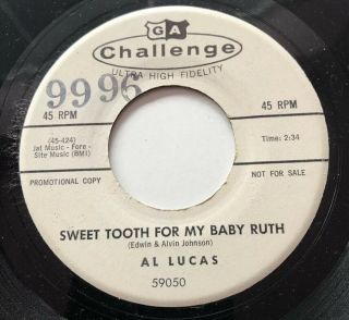 Al Lucas 45 Sweet Tooth For My Baby Ruth Promo