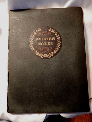 The Palmer House Hotel,  Chicago - 1925 Book