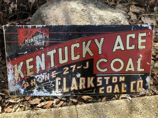 Kentucky Ace Clarkston Coal Sign Tin Metal Embossed Rare Farm Oil Vtg Gas