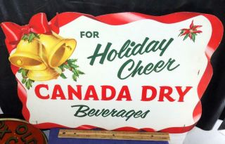 Vintage Canada Dry Beverages Holiday Cheer Christmas Store Display Sign