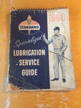 Standard Oil Specialized Lubrication Service Guide 1960