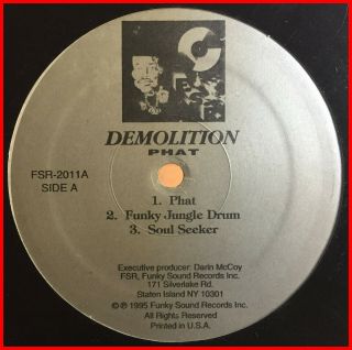 Ny Indie Rap 12 " Demolition - Phat Ep Funky Sound - 1995 - Mp3