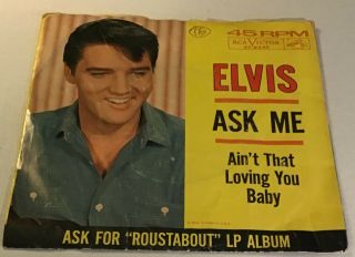 45 Rpm Record,  Elvis Presley,  Ask Me,  With Slip Cover