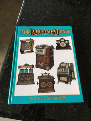 For Amuseement Only Trade Stimulator And Slot Machine Book