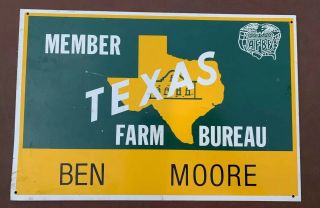 Texas Farm Bureau Member Metal Sign With Alamo Dripping Springs Ranch Texas