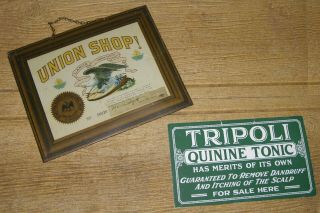1930s Barbershop Union Sign & Tripoli Quinine Tonic Sign