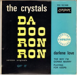 The Crystals / Darlene Love " Da Doo Ron Ron " French 60 