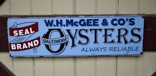 Vintage Wh Mcgee & Co Oysters Baltimore Md Wood Sign