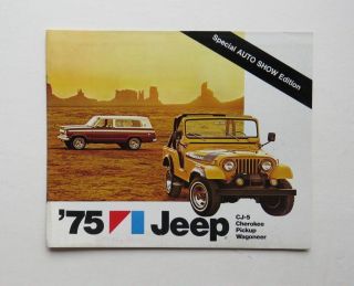 1975 Jeep Full Line Brochure Auto Show Cj - 5 Cherokee Pickup Wagoneer
