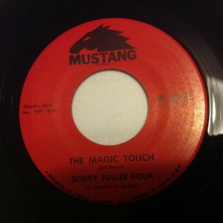 Bobby Fuller Four - The Magic Touch / My True Love - Mustang M 3018.  Vg,