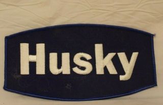 Husky Oil Patche,  Set Of 2,  Large 7 " X 3.  5 " & Small 3.  5 " X 2 ",  Pre 1970