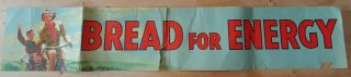 Very Rare Vintage 45 " Ww2 Wwii Bread For Energy Shop Poster Advert Bike 40 