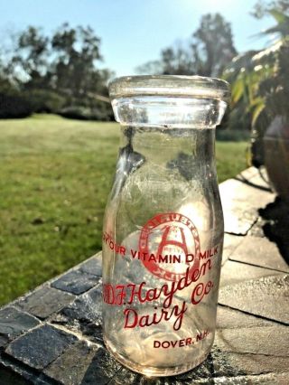 Vintage Hayden Dairy Co.  Half Pint Milk Bottle - Dover,  N.  H.  -