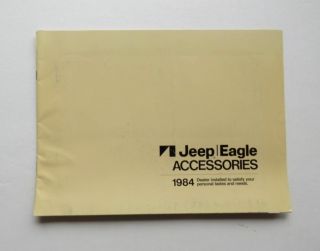 1984 Jeep Eagle Accessories Brochure Pickup Wagoneer Cherokee Loredo Cj