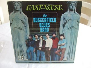 The Paul Butterfield Blues Band East West Uk 1st Press Ex
