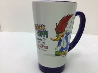 Universal Studios Woody Woodpecker Mug Cup “back Off I Haven’t Had My Coffee” 6”