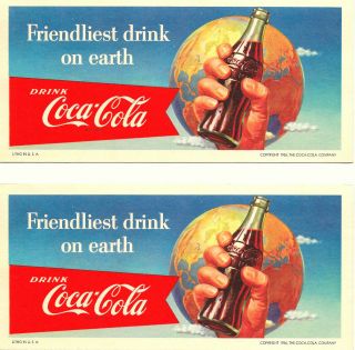 2 1956 Coke Coca - Cola Friendliest Drink On Earth Advertising Ink Blotter