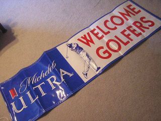 Michelob Ultra Beer Welcome Golfers Banner Sign From Budweiser Budwieser