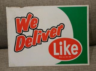 Vintage Antique Like Diet Soda We Deliver Advertising Sign 1950s Old 7up Sprite