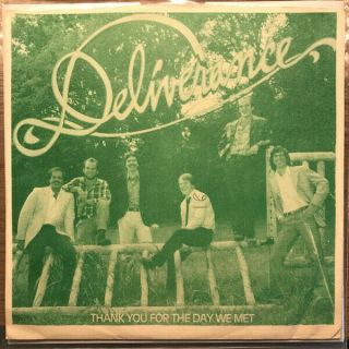 Deliverance - Thank You For The Day We Met 7 " Modern Soul Xian Aor