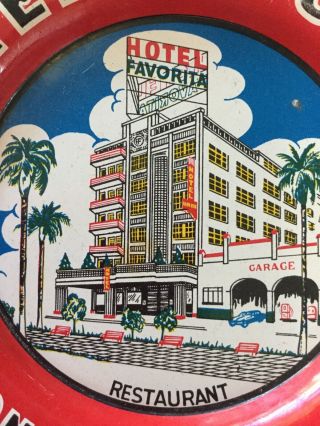 Hotel Favorita Monterrey Mexico Beer Tip Tray 1940’s 3