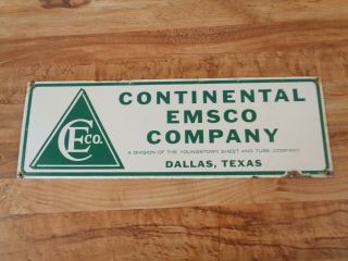 Vintage Continental Emsco Company Porcelain Sign Oil Well Dallas,  Texas 18 " X 6 "