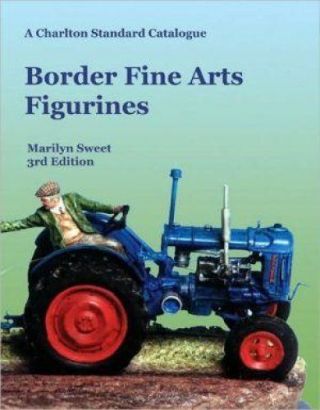 Border Fine Arts Figurines By Marilyn Sweet (paperback,  2007)