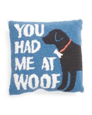 Peking Handicraft Black Lab Dog You Had Me At Woof 16” X 16” Wool Hooked Pillow
