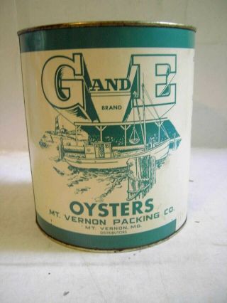 Old G,  E Gallon Tin Oyster Can
