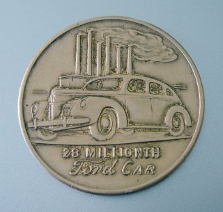 1940 Brass Coin Or Medallion: Ford 28th Million Car; Good Will Tour; Great Image
