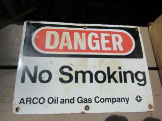 Vintage Danger No Smoking Porcelain Metal Sign Arco Oil And Gas Co