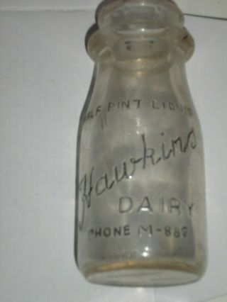 Vintage Hawkins Dairy 1/2 Pint Milk Bottle,  El Paso,  Texas Area,  Phone M - 882