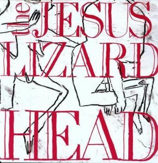 The Jesus Lizard ‎– Head (deluxe Vinyl) Tg454